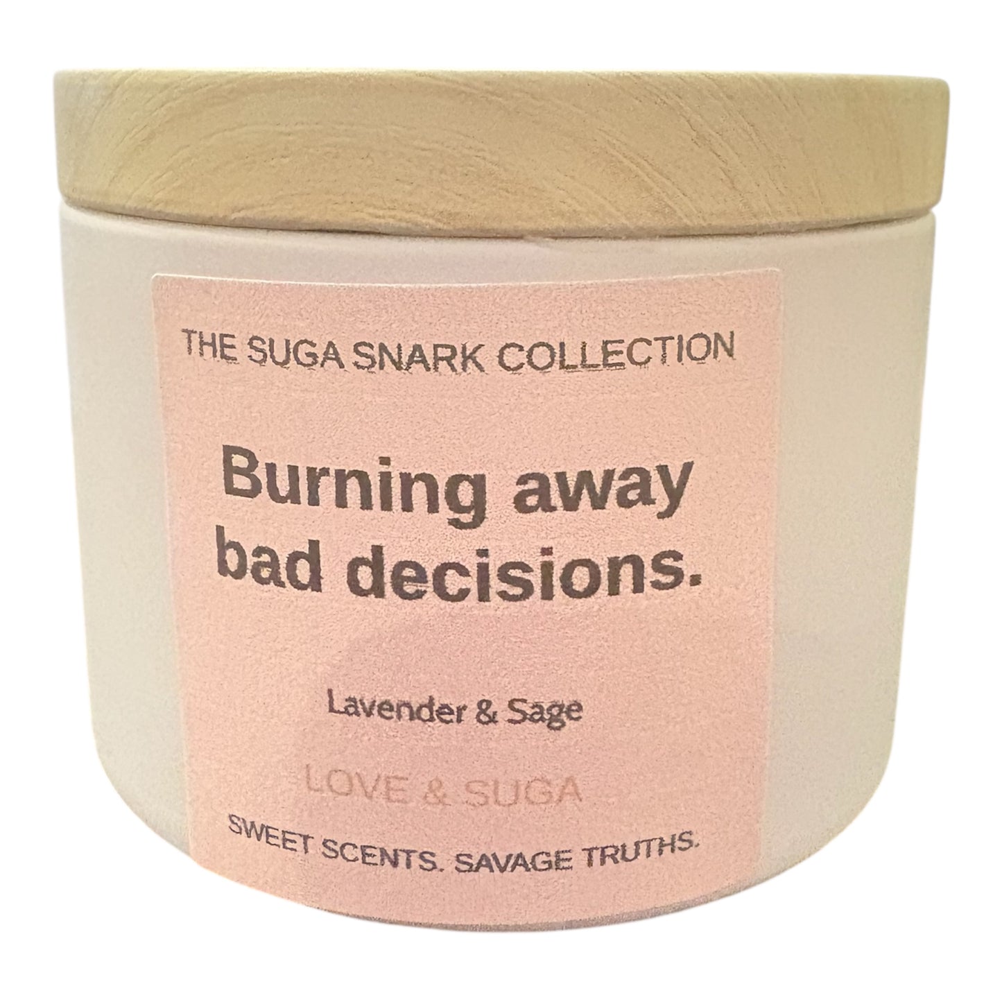 Burning away bad decisions